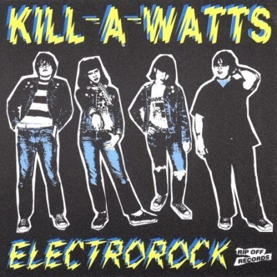 Kill-A-Watts/Electrorock